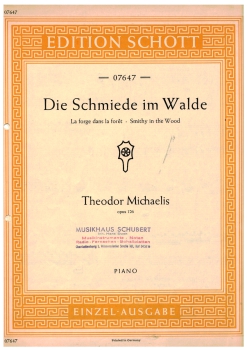 Die Schmiede im Walde Nr. 07647 - Edition Schott