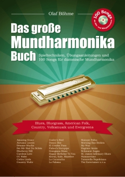 Das grosse Mundharmonika Buch mit CD - Lehrbuch Olaf Böhme Verlag