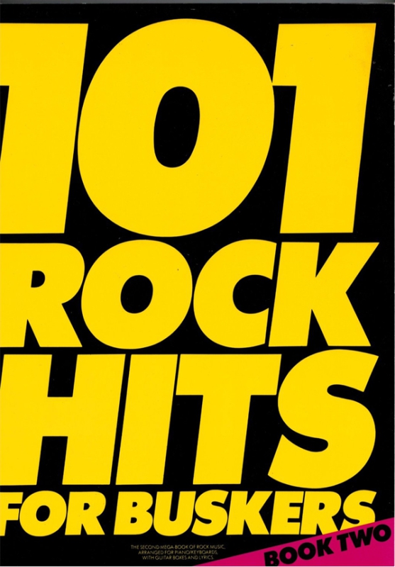 101 Rock hits for buskers - Noten und Text